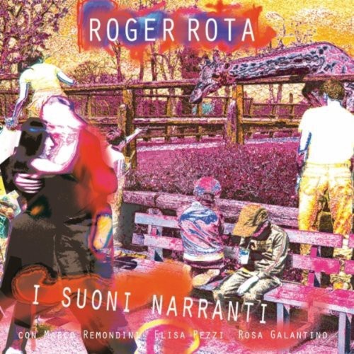 the album cover for Roger Rota - I Suoni Narranti