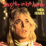 the album cover for Mick Ronson - Slaughter On 10th Avenue [Import]