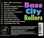 Bass City Rollers (2) : Let The Bass Times Roll (CD)