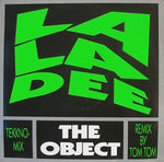 The Object : La La Dee (Tekkno-Mix) (12")