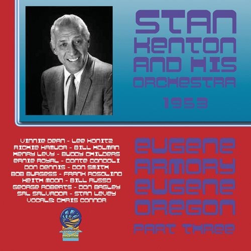 the album cover for Stan Kenton - From Eugene Armory Live [Pt. 3]