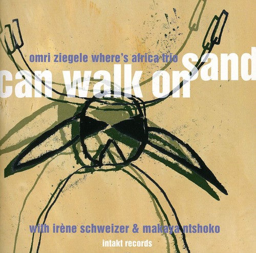 the album cover for Omri Ziegele Where's Africa Trio - Can Walk on Sand