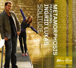 the album cover for Metamorphosis & Ingrid Lukas - Solitude