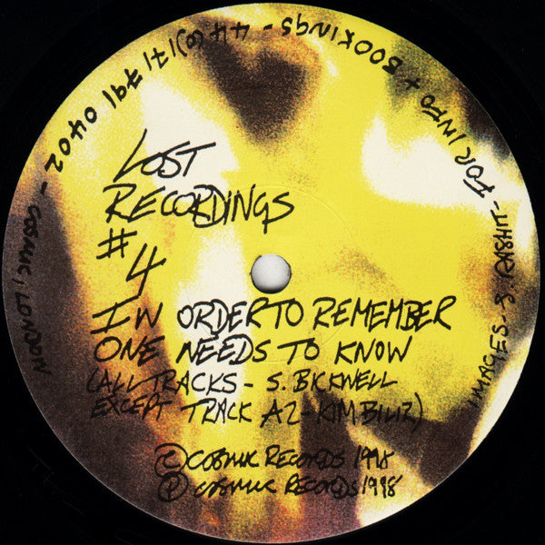 S. Bicknell* / Kim Bilir : Lost Recordings #4 - In Order To Remember One Needs To Know (12")