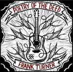 Frank Turner - Poetry of the Deed (Vinyl)