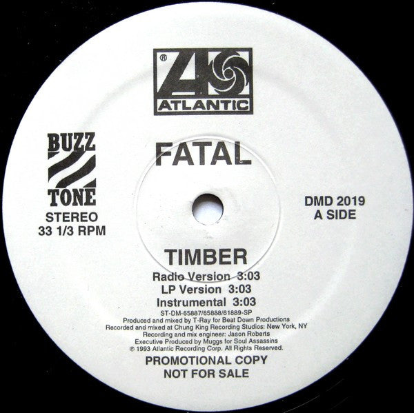 Fatal* : Timber / Pass The Kronz (12", Promo)