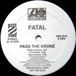 Fatal* : Timber / Pass The Kronz (12", Promo)