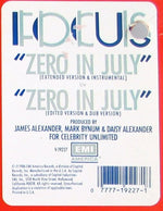 Focus (8) : Zero In July (12")