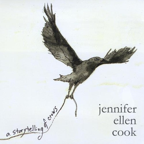 the album cover for Jennifer Ellen Cook - Storytelling of Crows