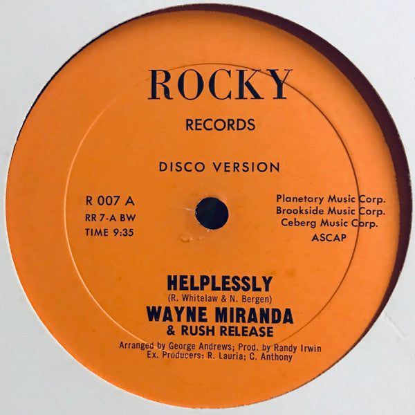 Wayne Miranda & Rush Release : Helplessly (12")