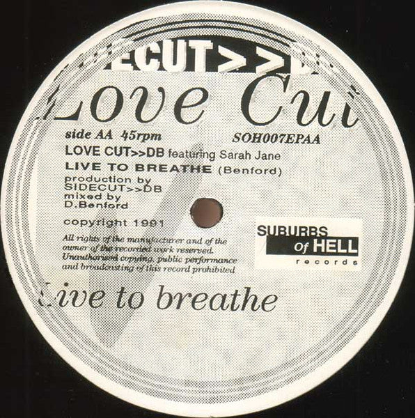 LoveCUT>>DB* Featuring Sarah Jane* : Fingertips / Live To Breathe (12")