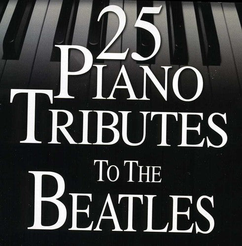 Homenaje de piano - 25 homenajes de piano a los Beatles (CD)