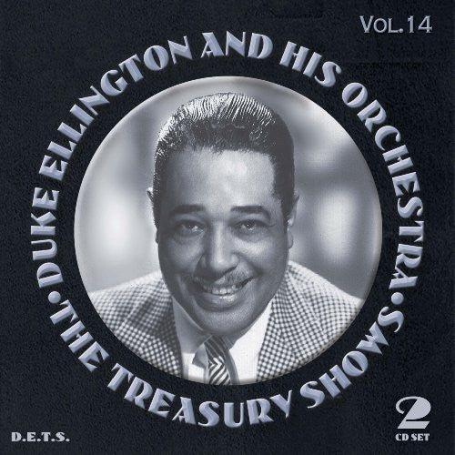 the album cover for Duke Ellington & His Orchestra - The Treasury Shows, Vol. 14