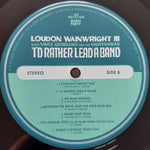 Loudon Wainwright III With Vince Giordano And The Nighthawks : I'd Rather Lead A Band (LP, Album)