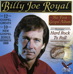 the album cover for Billy Royal Joe - His First Gospel Album: Hard Rock to Roll