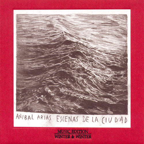 the album cover for AnÃ­bal Arias - Escenas de la Ciudad