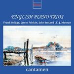 the album cover for Cantamen - English Piano Trios