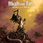 High on Fire - Snakes for the Divine (CD)