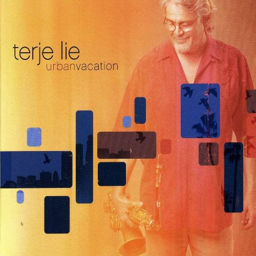 the album cover for Terje Lie - Urban Vacation