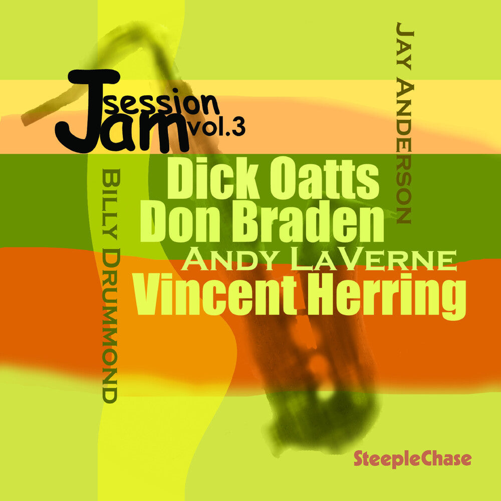 the album cover for Dick Oatts - Jam Session, Vol. 3