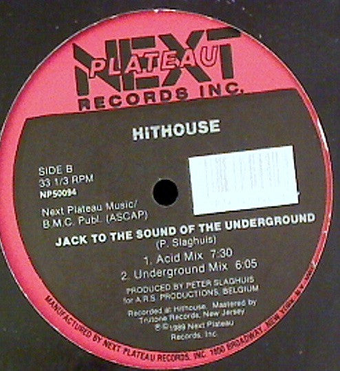 Hithouse : Jack To The Sound Of The Underground (12")