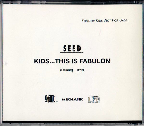 Seed (7) : Kids...This Is Fabulon (CD, Single, Promo)