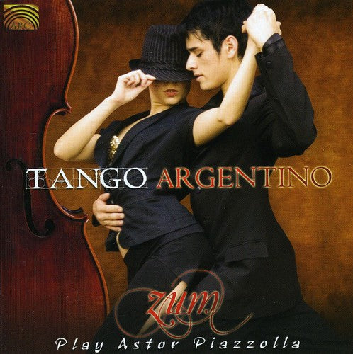 the album cover for Zum - Tango Argentino: Zum Play Astor Piazzolla