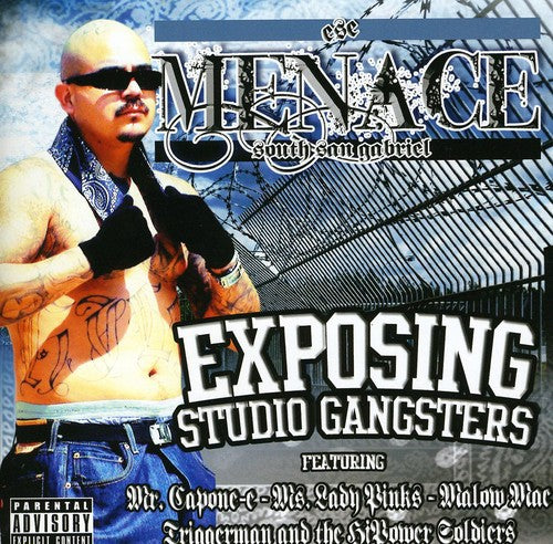 the album cover for Menace - Exposing Studio Gangsters