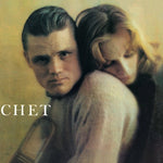 the album cover for Chet Baker - Chet: Lyrical Trumpet Of Chet Baker [180 Gram]