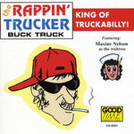 the album cover for Rappin Trucker - Buck Truck
