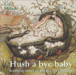the album cover for Various Artists - Hush a Bye Baby / Various