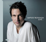 the album cover for Baptiste Trotignon - Suite