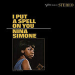 Nina Simone : I Put A Spell On You (LP, Album, RE, RM, 180)