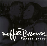 Koffee Brown : After Party (Minimax, Single, Promo)