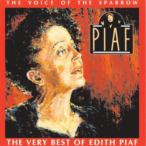 Édith Piaf - La voz del gorrión: Lo mejor de Édith Piaf (CD)