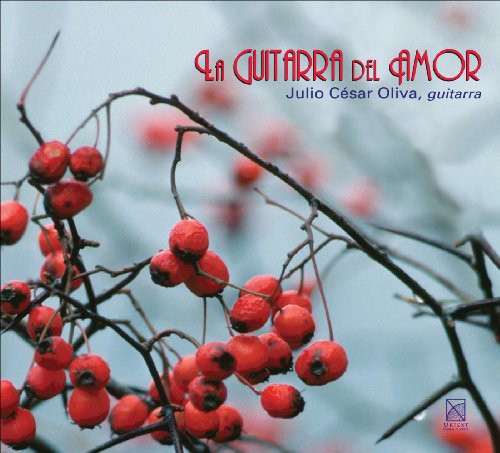 Julio C sar Oliva - Guitara Del Amor (CD)