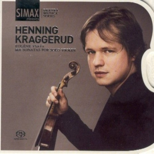 the album cover for Henning Kraggerud - 6 Sonatas for Solo Violin