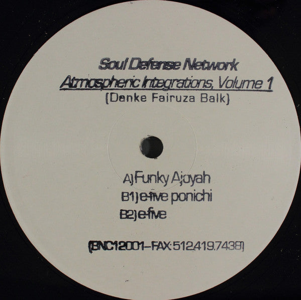 Soul Defense Network : Atmospheric Integrations, Volume 1 (12", W/Lbl)