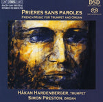 the album cover for Hakan Hardenberger - French Music for Trumpet & Organ