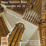 the album cover for Blarr / Schmeding - Organ Works 3