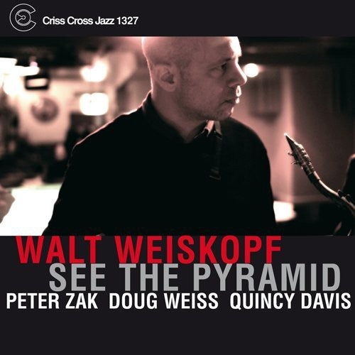 the album cover for Walt Weiskopf - See the Pyramid