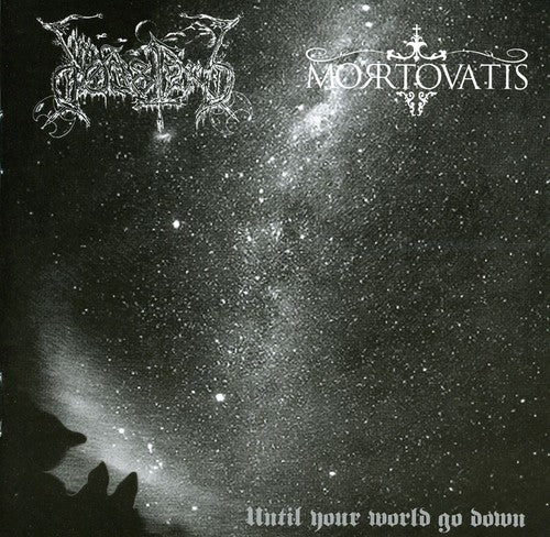 the album cover for Dodsferd/Mortovatis - Until Your World Go Down