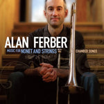 the album cover for Alan Ferber - Music for Nonet & Strings: Chamber Songs