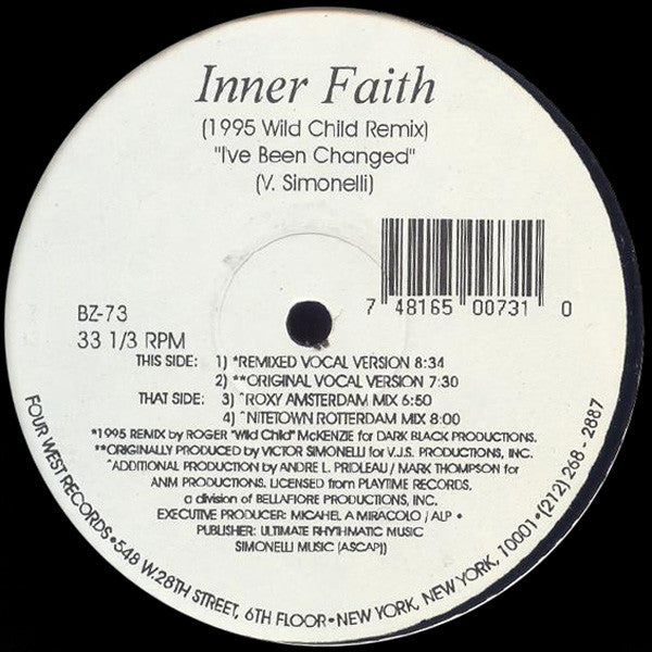 Inner Faith : I've Been Changed (1995 Wild Child Remix) (12")