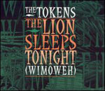 the album cover for Tokens - Lion Sleeps Tonight / la Bamba / Nothing But Girl