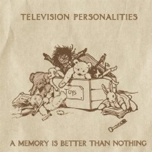 the album cover for Television Personalities - Memory Is Better Than Nothing