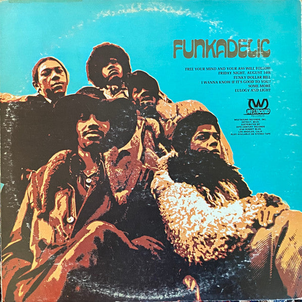 Funkadelic : Free Your Mind... And Your Ass Will Follow (LP, Album, RE, RP, San)