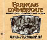 the album cover for Francais Damerique-Canada 1928-2004 - Francais D'amerique: Canada 1928-2004
