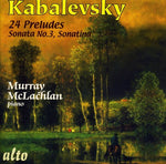 the album cover for MURRAY MCLACHLAN - 24 Preludes: Sonata 3 Sonatina