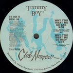 Club Nouveau : Why You Treat Me So Bad (Remix) (12")